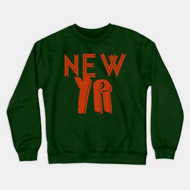 NEW YEAR Crewneck Sweatshirt by VIVEK  INTERNATIONAL